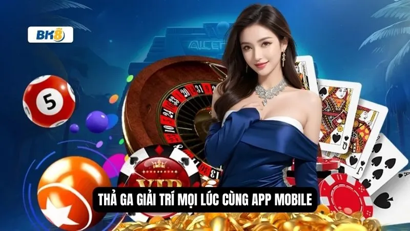 Trải nghiệm game bài mọi lúc, mọi nơi Trải nghiệm game bài mọi lúc, mọi nơi
